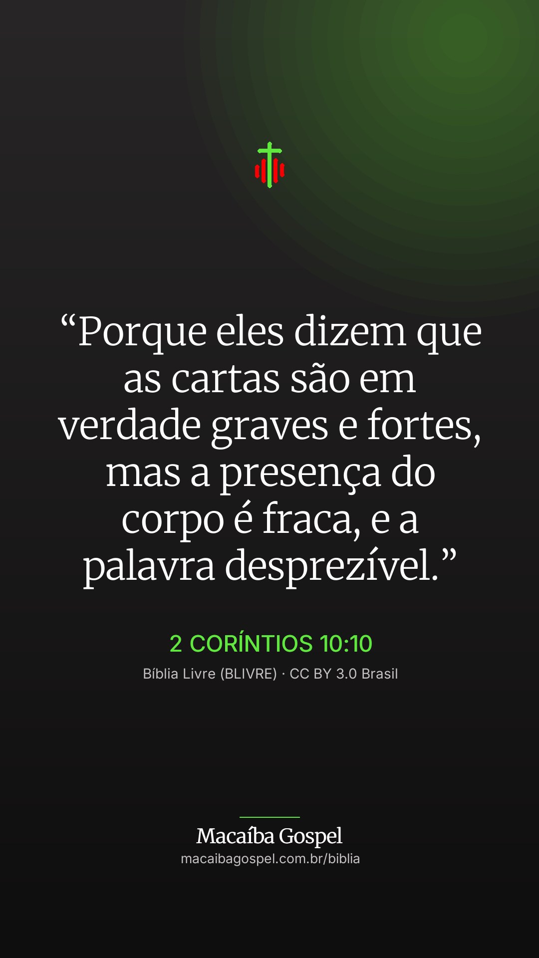 Imagem do versículo 2 Coríntios 10:10, formato vertical (status e stories)