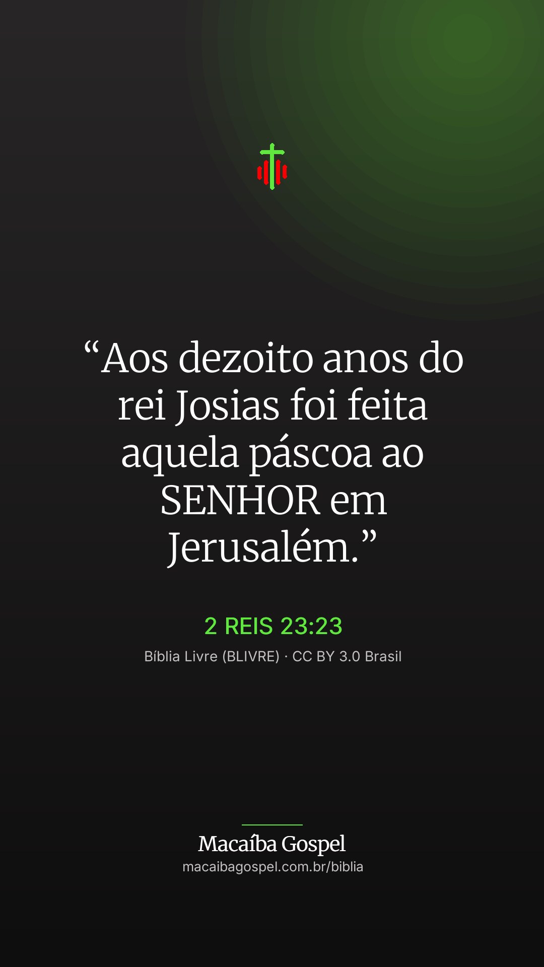 Imagem do versículo 2 Reis 23:23, formato vertical (status e stories)