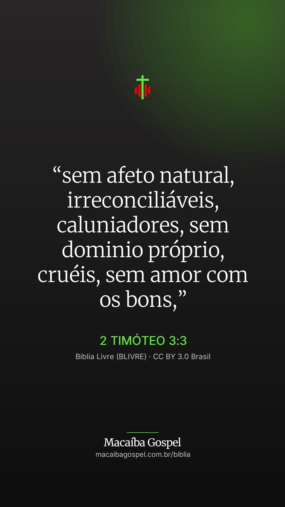 Imagem do versículo 2 Timóteo 3:3, formato vertical (status e stories)