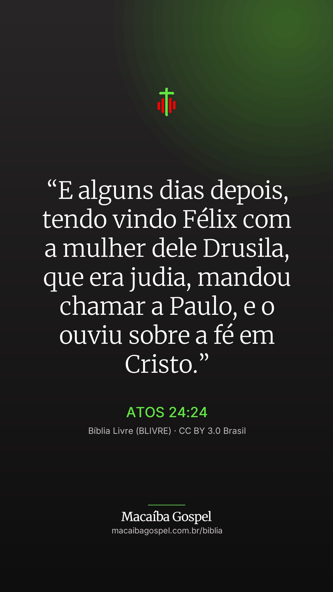 Imagem do versículo Atos 24:24, formato vertical (status e stories)