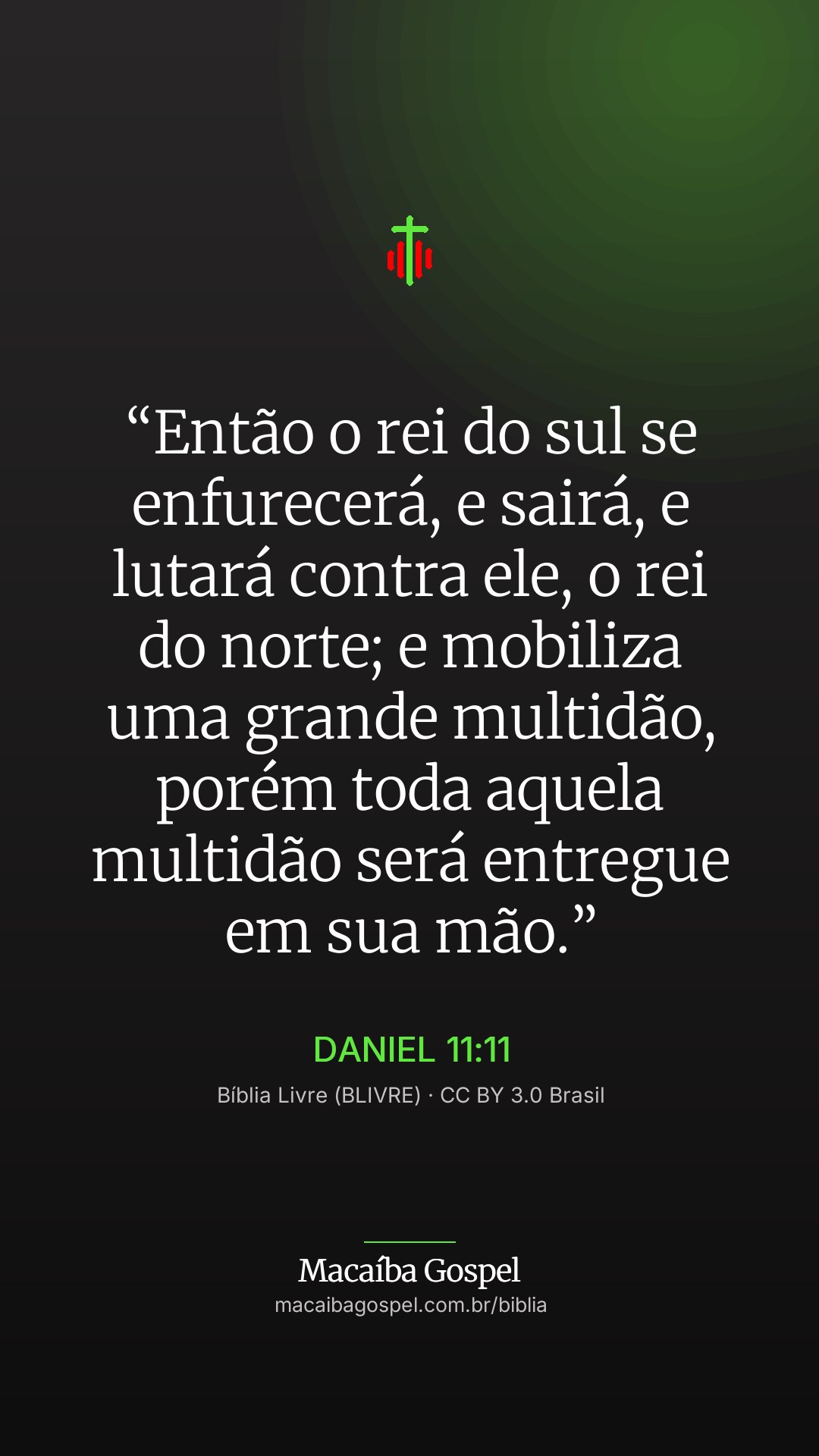 Imagem do versículo Daniel 11:11, formato vertical (status e stories)