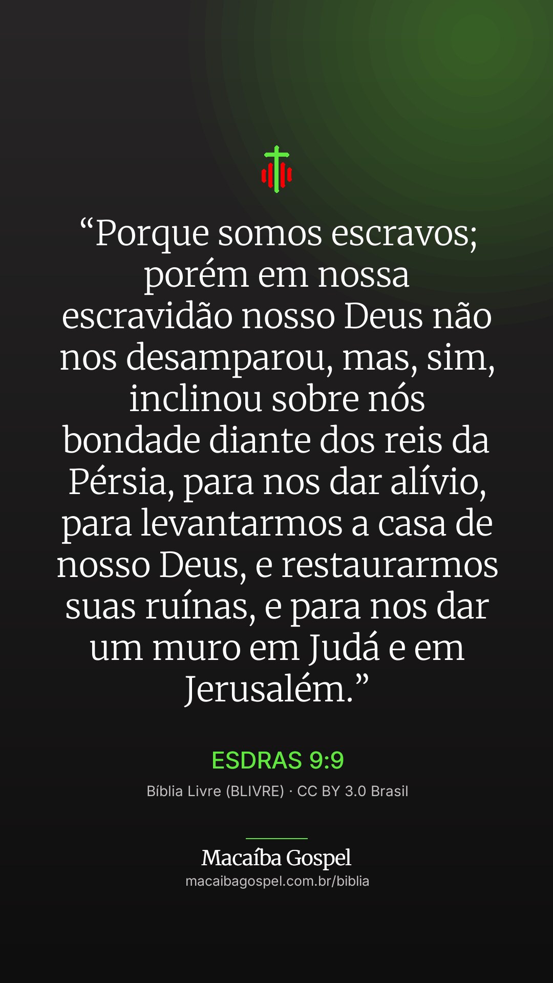 Imagem do versículo Esdras 9:9, formato vertical (status e stories)