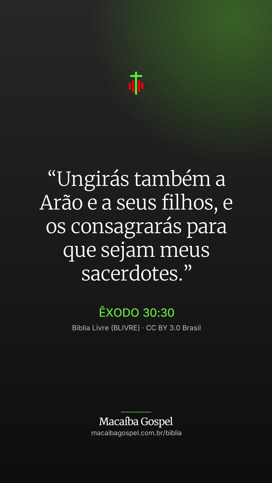 Imagem do versículo Êxodo 30:30, formato vertical (status e stories)