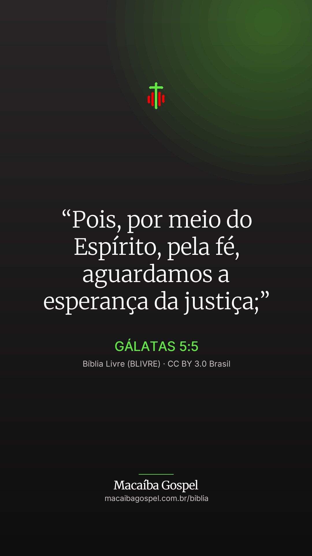 Imagem do versículo Gálatas 5:5, formato vertical (status e stories)