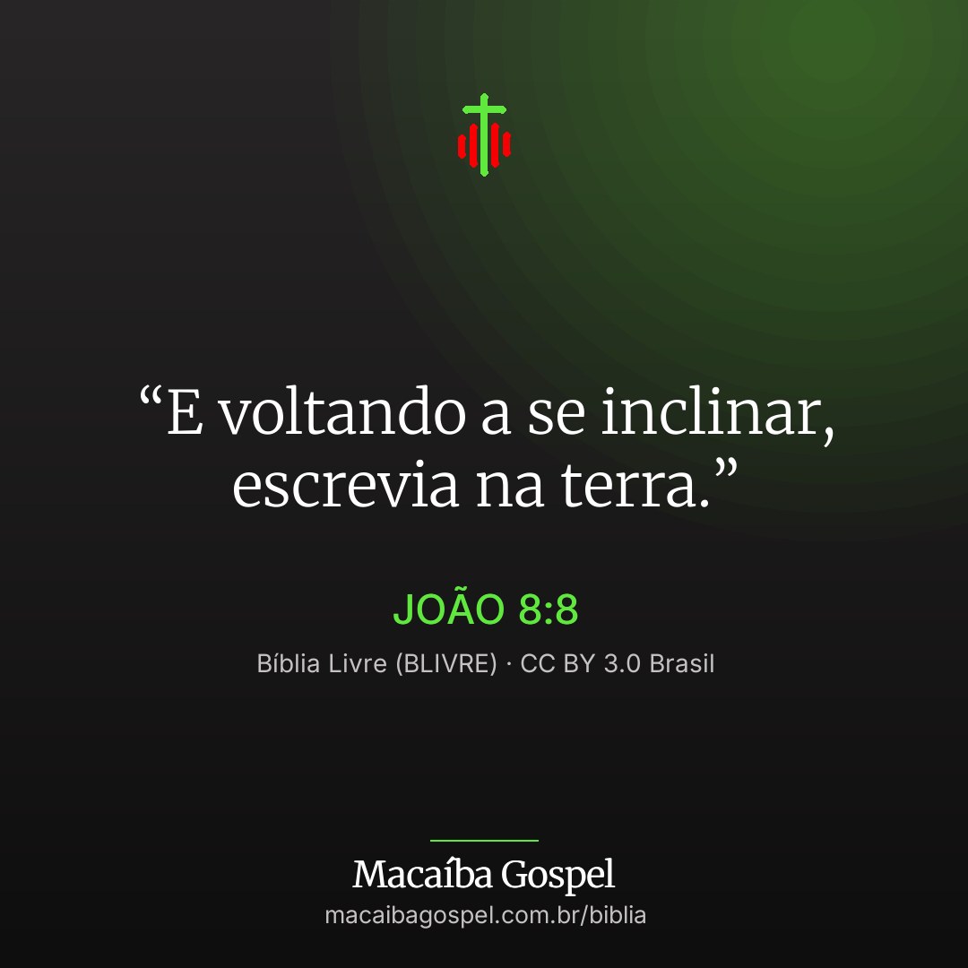 Imagem do versículo João 8:8, formato quadrada (feed)
