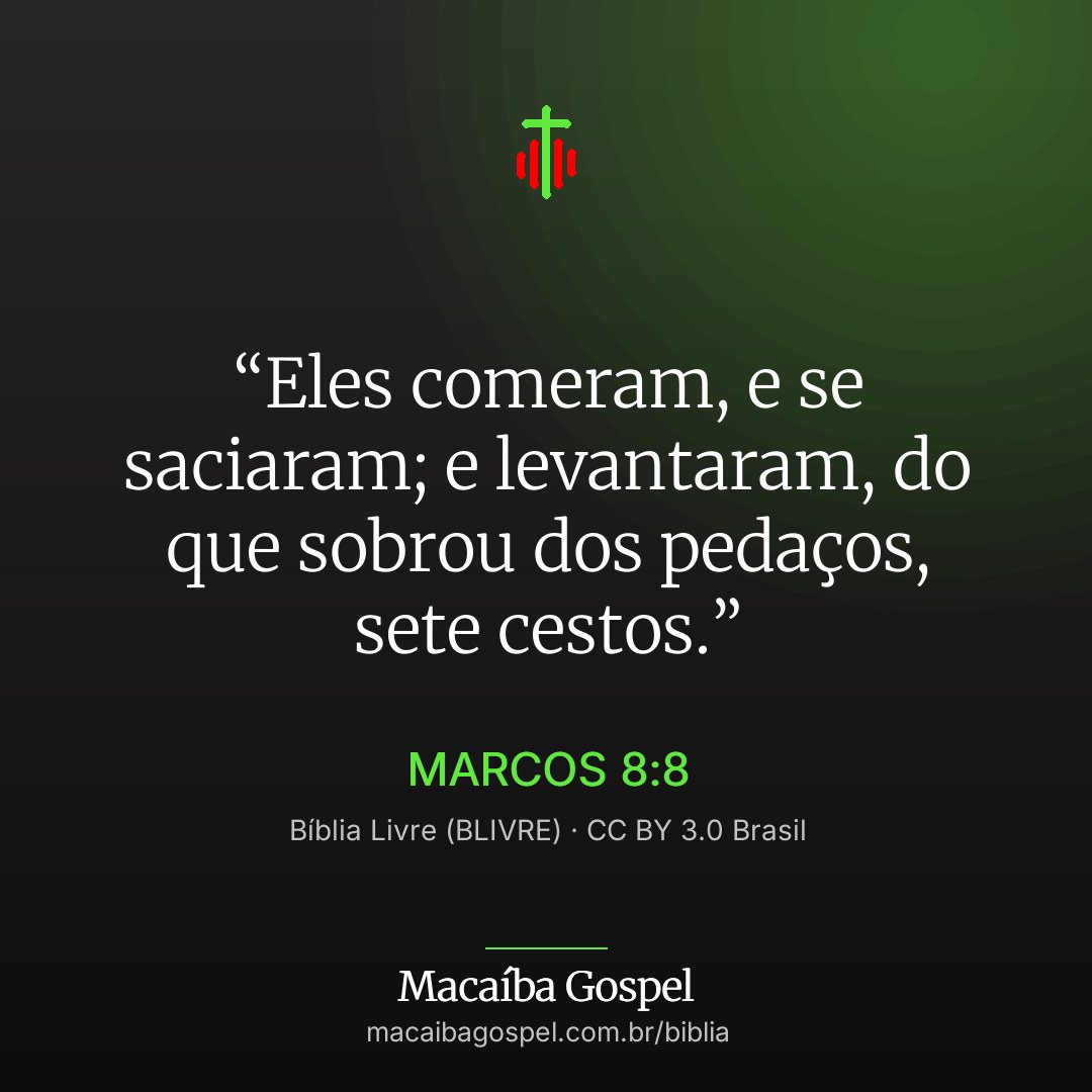 Imagem do versículo Marcos 8:8, formato quadrada (feed)