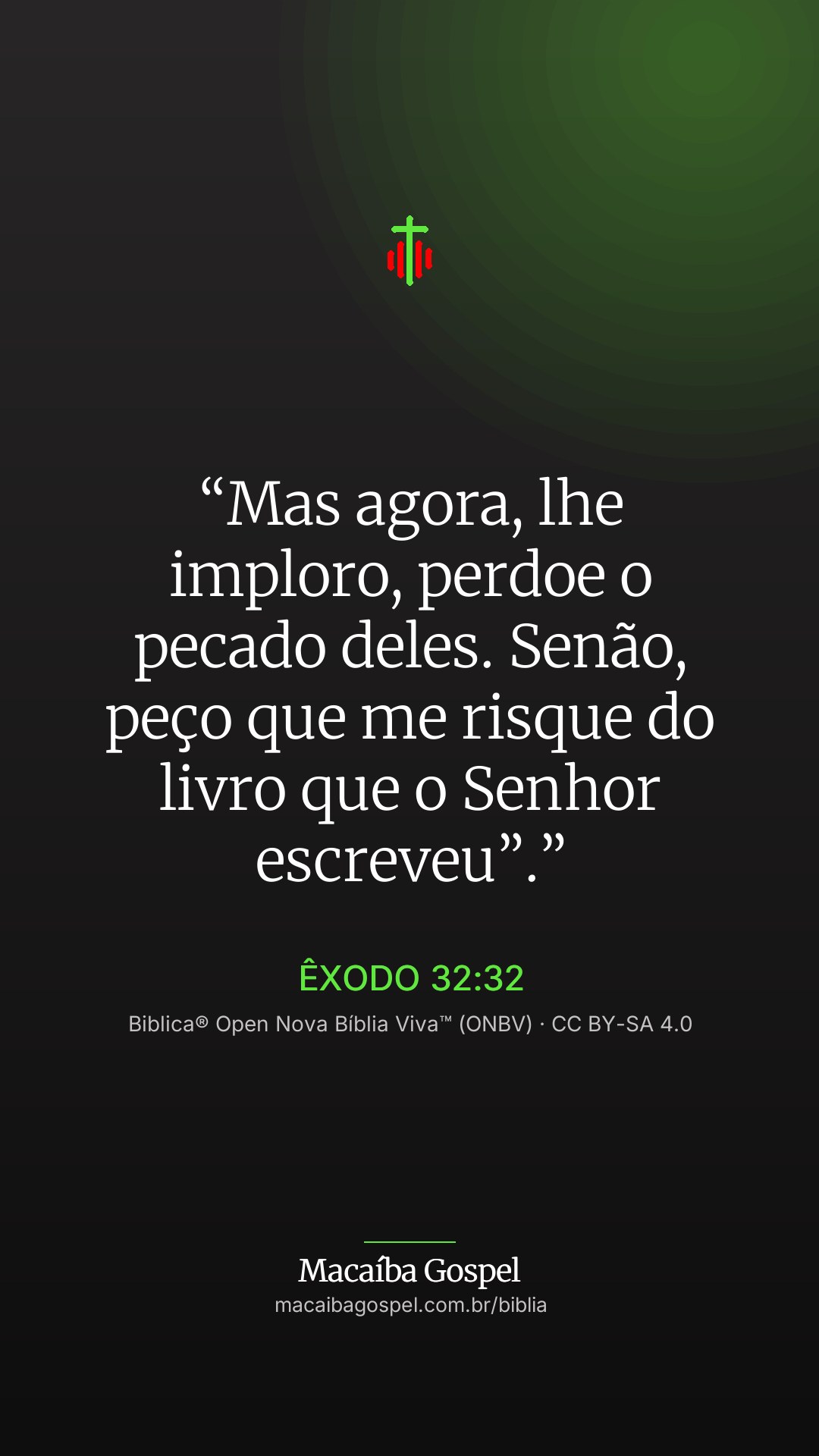 Imagem do versículo Êxodo 32:32, formato vertical (status e stories)