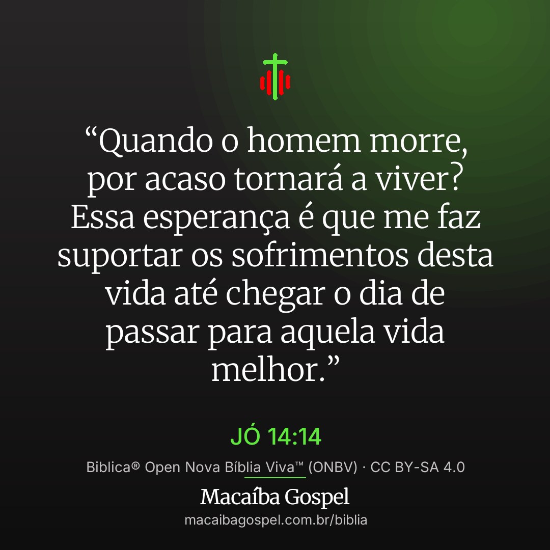 Imagem do versículo Jó 14:14, formato quadrada (feed)