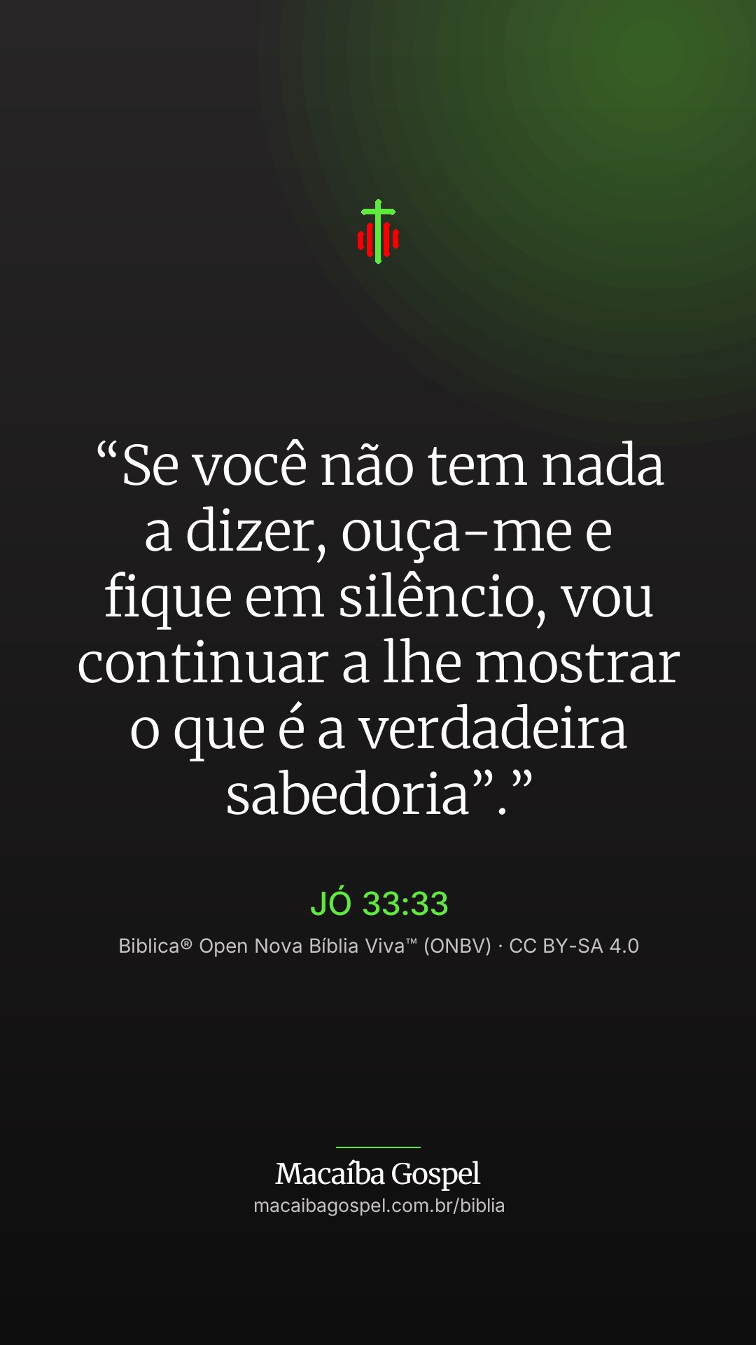 Imagem do versículo Jó 33:33, formato vertical (status e stories)
